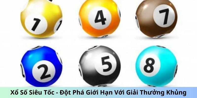 Xổ số siêu tốc