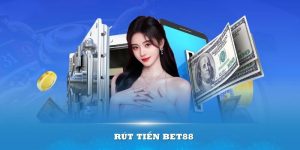 Rút tiền Bet88